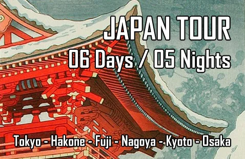 ÜBERSEE-TOUREN Japan (06 Days / 05 Nights)<br>Tokyo - Hakone - Fuji - Nagoya - Kyoto - Osaka japan_nrt_kix_6d_5n_01